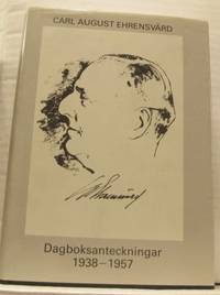Dagboksanteckningar 1938-1957. Utgivna genom Erik…
