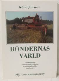 Böndernas värld. En etnologisk…