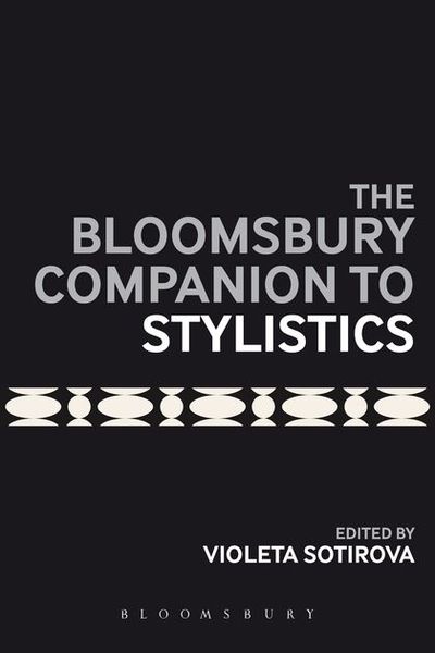 Bloomsbury Companion to Stylistics.