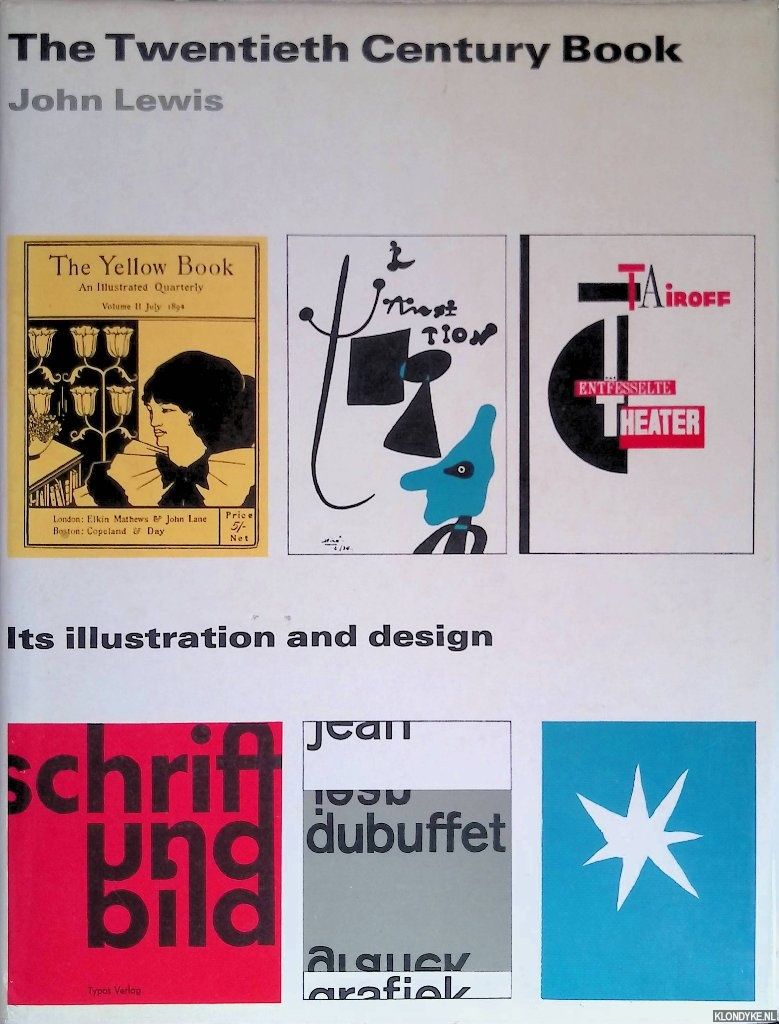 The Twentieth Century Book: Its Illustration and Design by Lewis