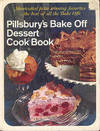 Pillsbury\'s Bake Off Dessert Cook Book