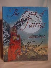 THE BOOK OF FAIRIES by Hague, Michael, selected by - 2000