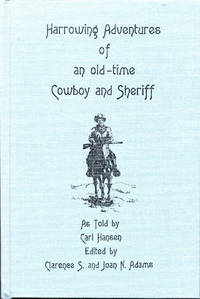 image of Harrowing Adventures of an Old-Time Cowboy and Sheriff