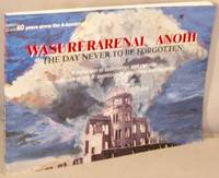 cover of Wasurerarenai Anohi; The Day Never to be Forgotten.