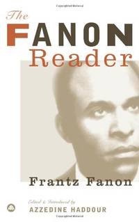 The Fanon Reader by Fanon, Frantz