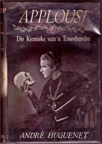 image of APPLOUS, Die Kronieke Van 'n Toneelspeler