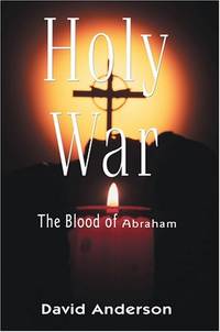 Holy War: The Blood of Abraham