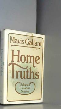 Home truths: Selected Canadian stories