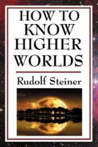 image of How to Know Higher Worlds