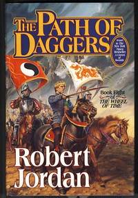 The Path of Daggers by Jordan, Robert - 1998