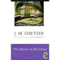 The Master of Petersburg by J. M. Coetzee - 1994-06-04