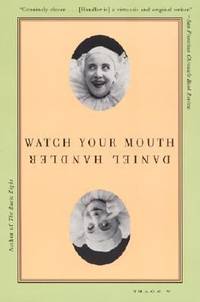 Watch Your Mouth