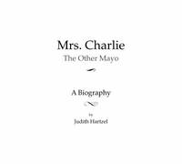 Mrs. Charlie : The Other Mayo