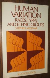 image of Human Variation: Races, Types, and Ethnic Groups