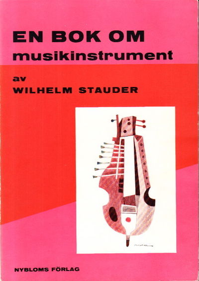 En bok om musikinstrument. Översatt och bearbetad…