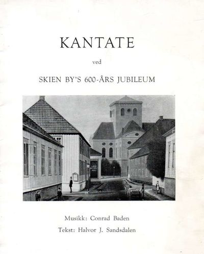 Kantate ved Skien bys 600-års jubileum