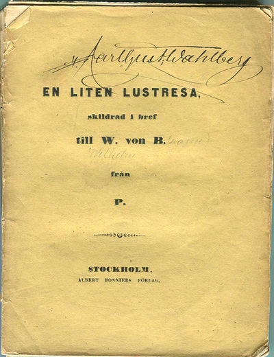 En liten lustresa skildrad i bref till W. von B.…