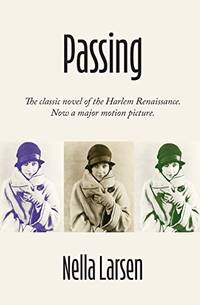 Passing - 9781952154065 by Nella Larsen