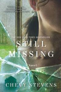 Still Missing : A Novel
