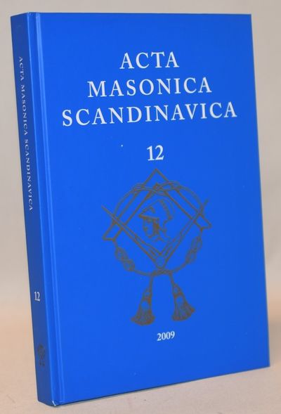 Acta Masonica Scandinavica. - Årgang 12.