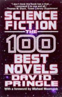 Science Fiction : The 100 Best Novels