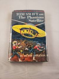 image of Tom Swift On The Phantom Satellite