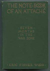 image of The Note-Book of an Attaché: Seven Months in the War Zone