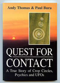 image of Quest For Contact: A True Story of Crop Circles, Psychics and UFOs