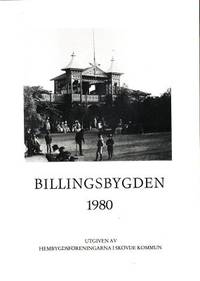 Billingsbygden 1980. Utgiven av…