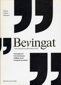 Bevingat. Från Adam & Eva till Oväntat besök.