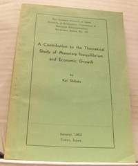 A Contribution to the Theoretical Study of Monetary Inequilibrium and Economic Growth.