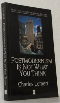 Postmodernism Is Not What You Think.