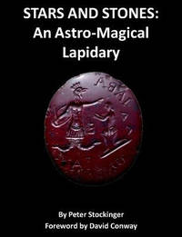 Stars and Stones: An Astro-Magical Lapidary
