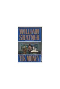 Tek Money (Tek Series, No 7)