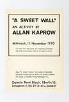 Exhibition announcement: ”A Sweet Wall”: An Activity by Allan Kaprow (11 November 1970)