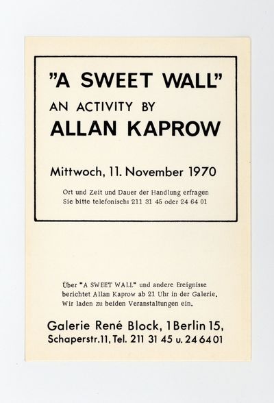 Exhibition announcement: ”A Sweet Wall”: An Activity by Allan Kaprow (11 November 1970)