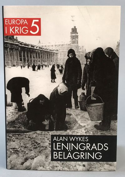 Leningrads belägring. [Utg. av] Albert Bonniers…