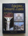 Estaciones de Ferrocarril en Espa帽a