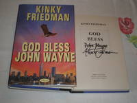 God Bless John Wayne: Signed