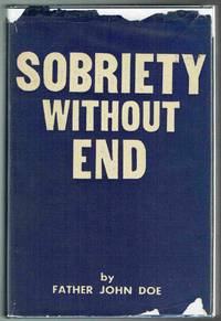 Sobriety without End by Doe, John - 1959