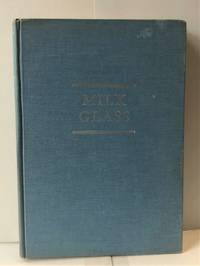 Milk Glass by E. McCamly Belknap - Hardcover - 1959 - from Heritage Books (SKU: NF48575)