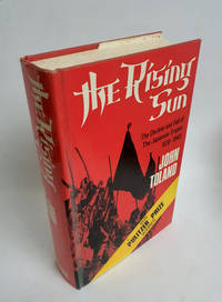 cover of The Rising Sun The Decline and Fall of the Japanese Empire 1936 - 1945