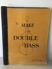 cover of To Make a Double Bass