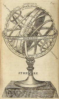 L'USAGE DES GLOBES CELESTES ET TERRESTRES, ET DES SPHERES, SUIVANT LES DIFFERENS SYSTEMES DU MONDE. PRÉCEDÉ D'UN TRAITÉ DE COSMOGRAPHIE, OÙ EST EXPLIQUÉ AVEC ORDRE TOUT CE QU'IL Y A PLUS CURIEUX DANS LA DESCRIPTION DE L'UNIVERS, SUIVANT LES MEMOIRES & OBSERVATIONS DES PLUS HABILES ASTRONOMES & GEOGRAPHES. . . by Nicolas Bion - First Edition - 1699 - from W. C. Baker Rare Books & Ephemera (SKU: 478)