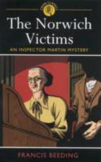cover of The Norwich Victims: An Inspector Martin Mystery
