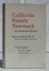 California Family Newmark: An Intimate History