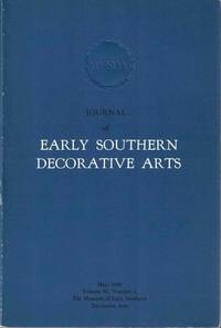 Journal of Early Southern Decorative Arts, May 1980, Volume VI, Number 1