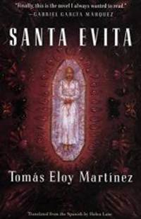 Santa Evita by Tomas Eloy Martinez - 1997-04-08