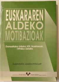 Euskararen aldeko motibazioak by Intxausti, Joseba - 1998