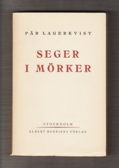 Seger i mörker. Skådespel i fyra akter.